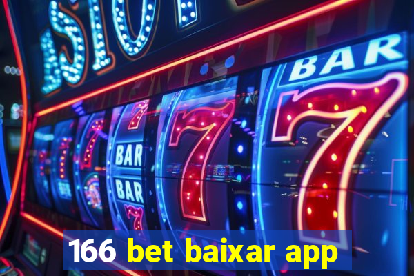 166 bet baixar app